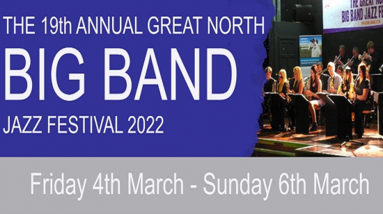Great North Big Band Jazz Festival 2022